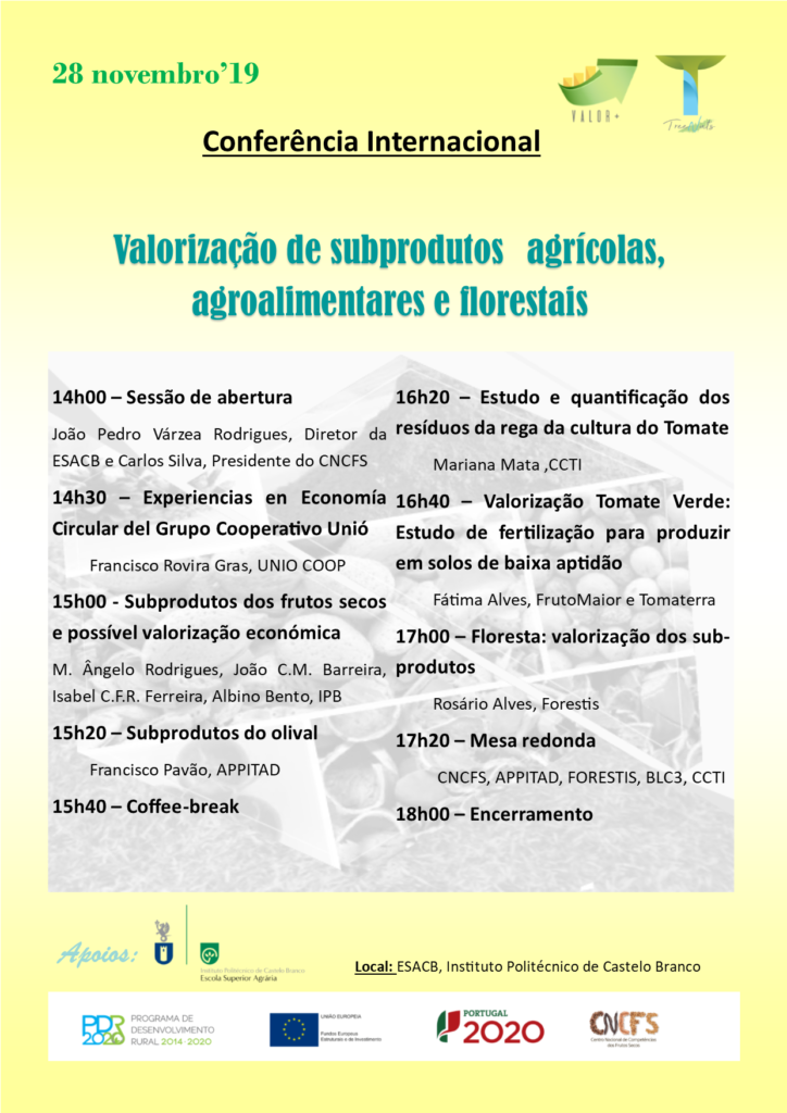 Conferência Internacional: Valorização de subprodutos agrícolas, agroalimentares e florestais.